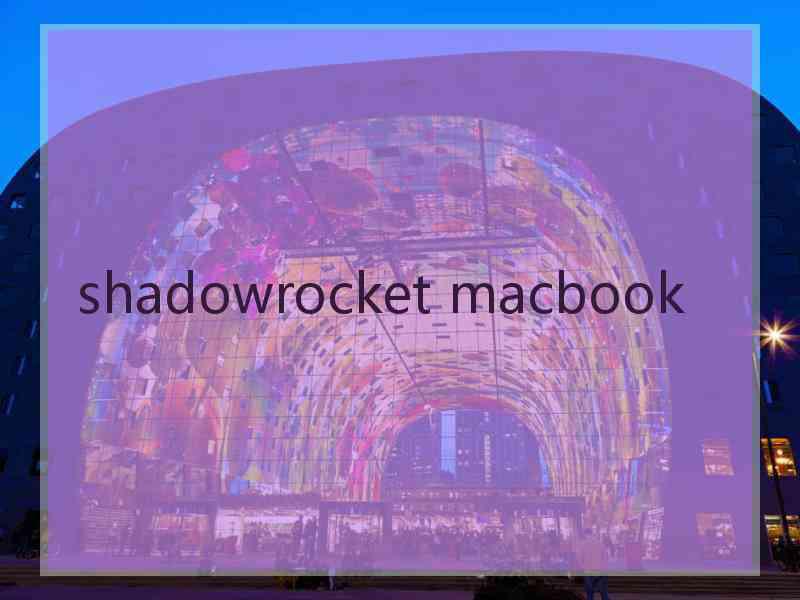 shadowrocket macbook